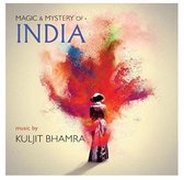 Magic & Mystery Of India - Music By Kuljit Bhamra