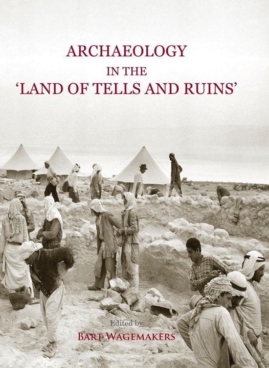 Archaeology in the 'Land of Tells and Ruins' - cover