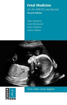 Membership of the Royal College of Obstetricians and Gynaecologists and Beyond - Fetal Medicine for the MRCOG and Beyond