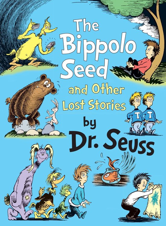 Classic Seuss - The Bippolo Seed and Other Lost Stories - cover