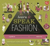 Learn to Speak Fashion