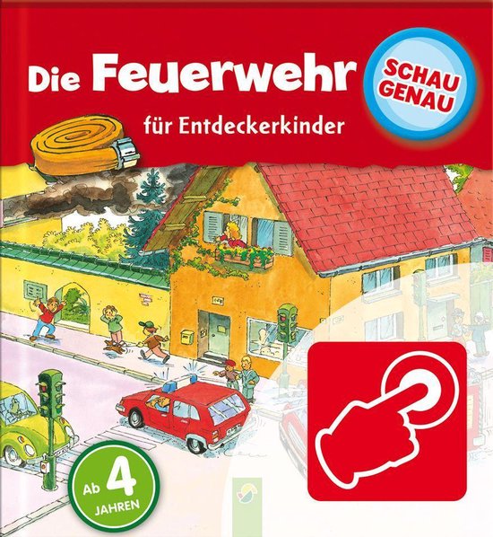 Schau genau - Schau genau: Die Feuerwehr - cover