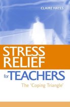 Stress Relief for Teachers