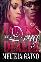 Falling For a Drug Dealer