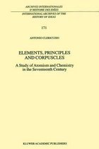 Elements, Principles and Corpuscles
