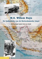 Omslag M.S. Willem Ruys de liefdesbaby van de Rotterdamse Lloyd