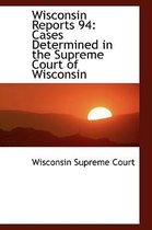 Wisconsin Reports 94