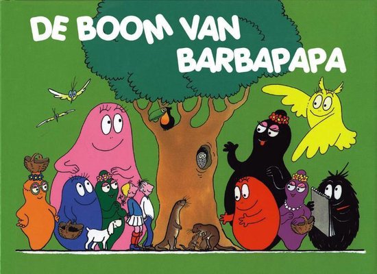 Barbapapa - De boom van Barbapapa - Annette Tison | Tiliboo-afrobeat.com