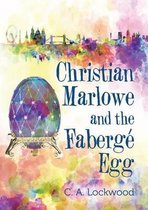 Christian Marlowe and the Faberg� Egg