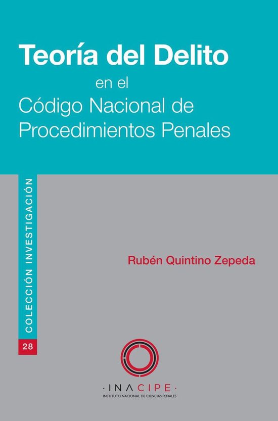 Teoría del Delito en el Código Nacional de Procedimientos  ... - cover