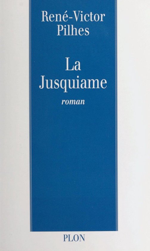 La Jusquiame