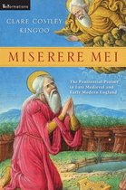 ReFormations: Medieval and Early Modern - Miserere Mei