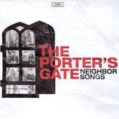 Porter's Gate - Neighbor Songs (CD)