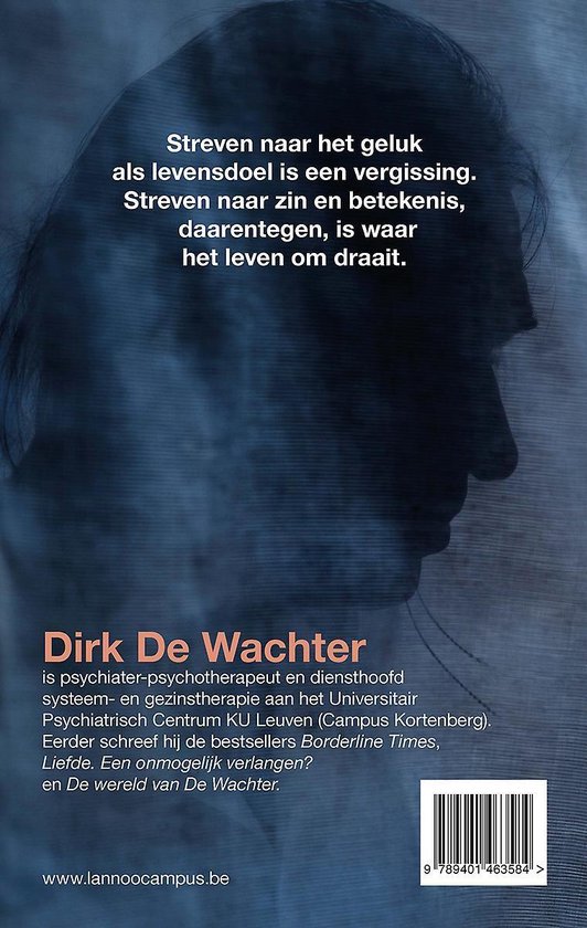 De kunst van het ongelukkig zijn - Dirk De Wachter