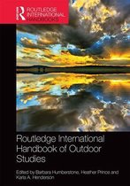 Routledge Advances in Outdoor Studies - Routledge International Handbook of Outdoor Studies