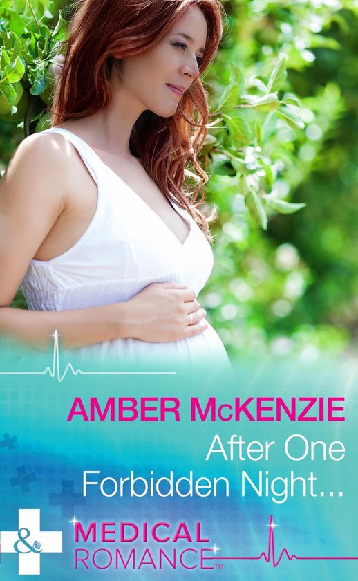 After One Forbidden Night... (Mills & Boon Medical)