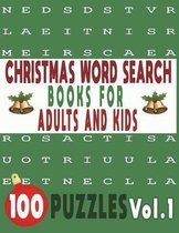Christmas Word Search Books for Adults and Kids- Christmas Word Search Books for Adults and Kids 100 Puzzles Vol.1