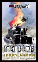 To End All War