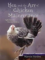 Hen and the Art of Chicken Maintenance