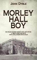 Morley Hall Boy