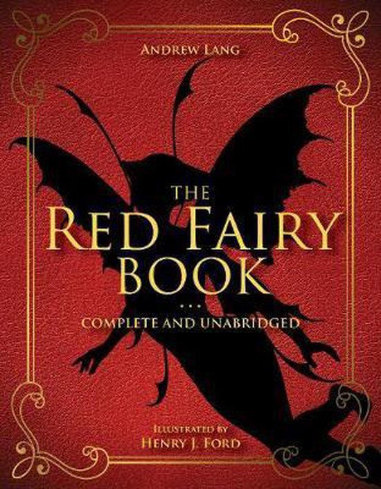 Andrew Lang Fairy Book SeriesThe Red Fairy Book, Andrew Lang 9781631582776 Boeken