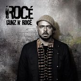 Roce - Gunz 'N Roce (CD)