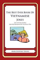The Best Ever Book of Vietnamese Jokes