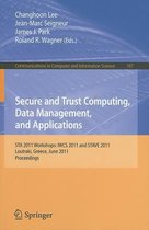 Secure and Trust Computing, Data Management, and Applications: STA 2011 Workshops
