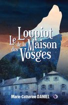 Imaginaire - Le loupiot de la maison des Vosges