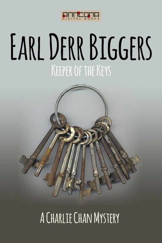 Keeper of the Keys (ebook), Earl Derr Biggers 9789176050422 Boeken