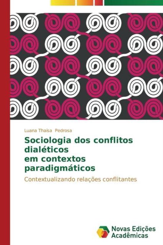 Foto: Sociologia dos conflitos dial ticos em contextos paradigm ticos