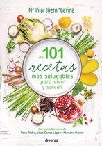 Cocina natural - Las 101 recetas más saludables para vivir y sonreír