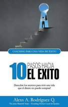 10 Pasos Hacia El Exito