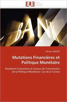 Mutations Financières et Politique Monétaire