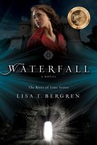 The River of Time Series 1 - Waterfall (The River of Time Series Book #1)