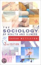 The Sociology of Health and Illness