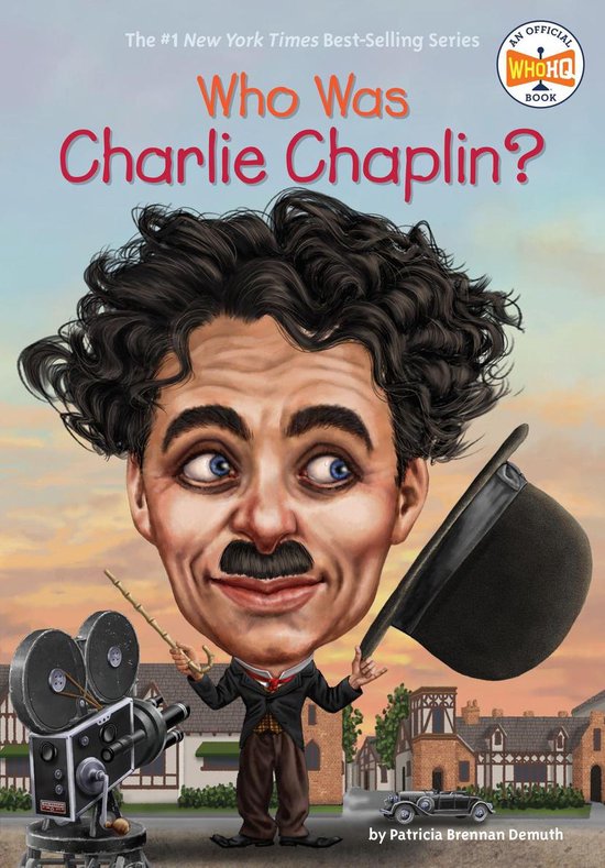 Who Was? - Who Was Charlie Chaplin?