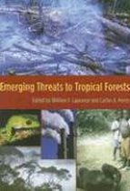 Emerging Threats To Tropical Forests