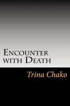 Encounter with Death