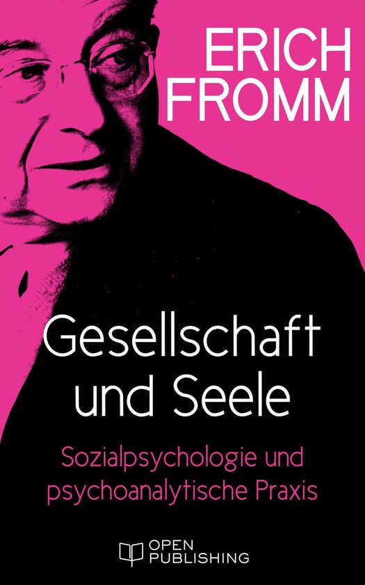 Gesellschaft und Seele. Beiträge zur Sozialpsychologie und  ... - cover