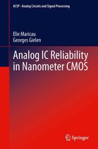 Analog Circuits and Signal Processing - Analog IC Reliability in Nanometer CMOS