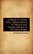 A World of Green Hills