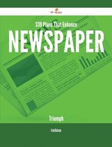 339 Plans That Enhance Newspaper Triumph