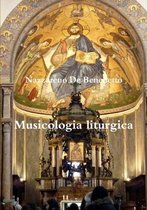 Musicologia liturgica