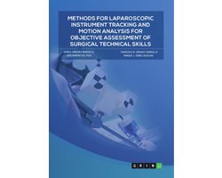 Methods for laparoscopic instrument tracking and motion analysis for objective assessment of surgical technical skills