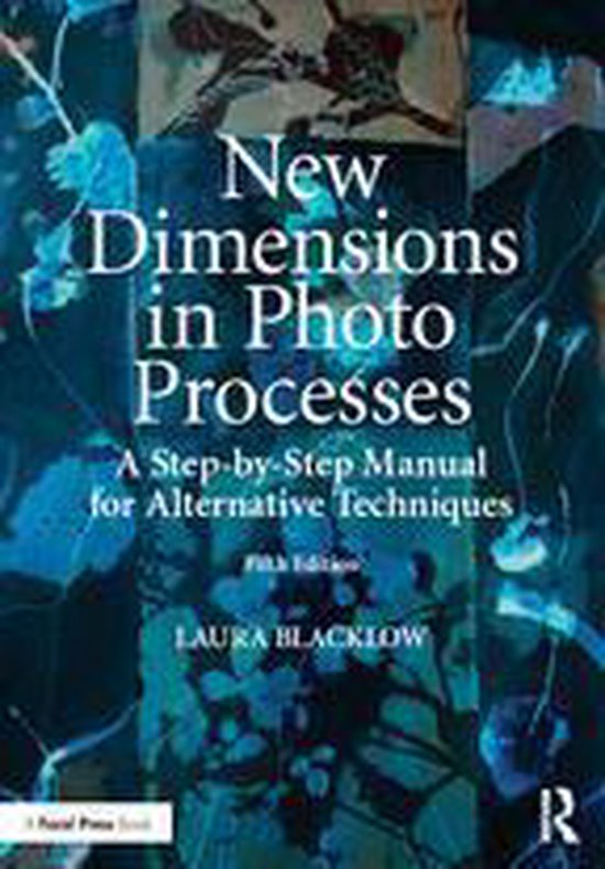 Alternative Process Photography - New Dimensions in Photo Pr ... - cover