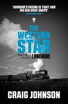 A Walt Longmire Mystery 13 - The Western Star