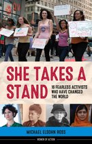 Women of Action 13 - She Takes a Stand