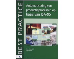 Best practice - Automatisering van productieprocessen op basis van ISA-95