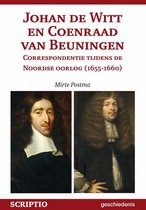 Johan de Witt en Coenraad van Beuningen. Correspondentie tijdens de Noordse oorlog (1655-1660)